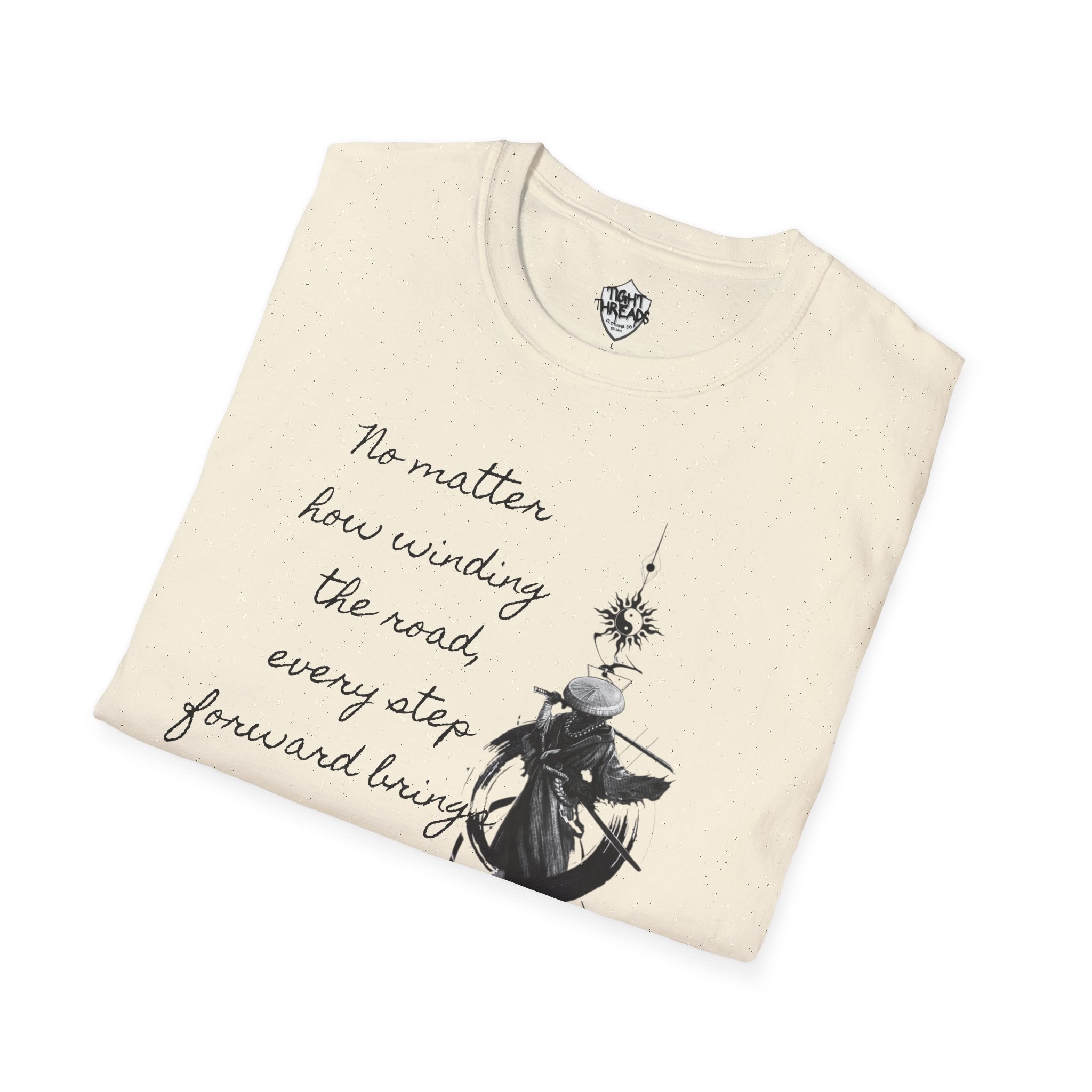 Samurai Unalome Inspirational Quote T-Shirt, Motivational Tee, Unique Graphic Shirt, Gift for Friends, Casual Wear, Unisex Softstyle Tee
