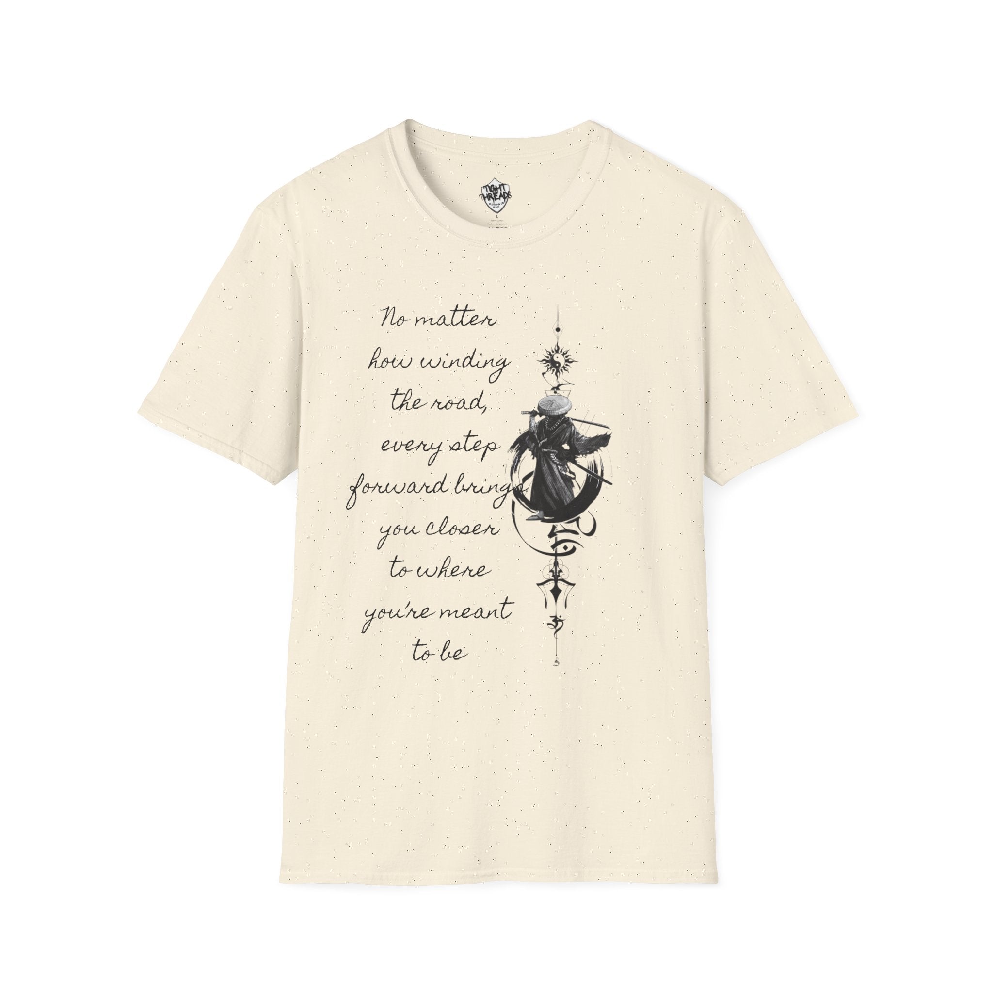 Samurai Unalome Inspirational Quote T-Shirt, Motivational Tee, Unique Graphic Shirt, Gift for Friends, Casual Wear, Unisex Softstyle Tee