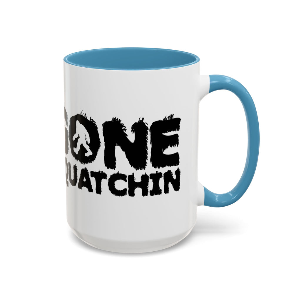 Gone Squatchin Bigfoot Coffee Mug | Accent 11oz 15oz