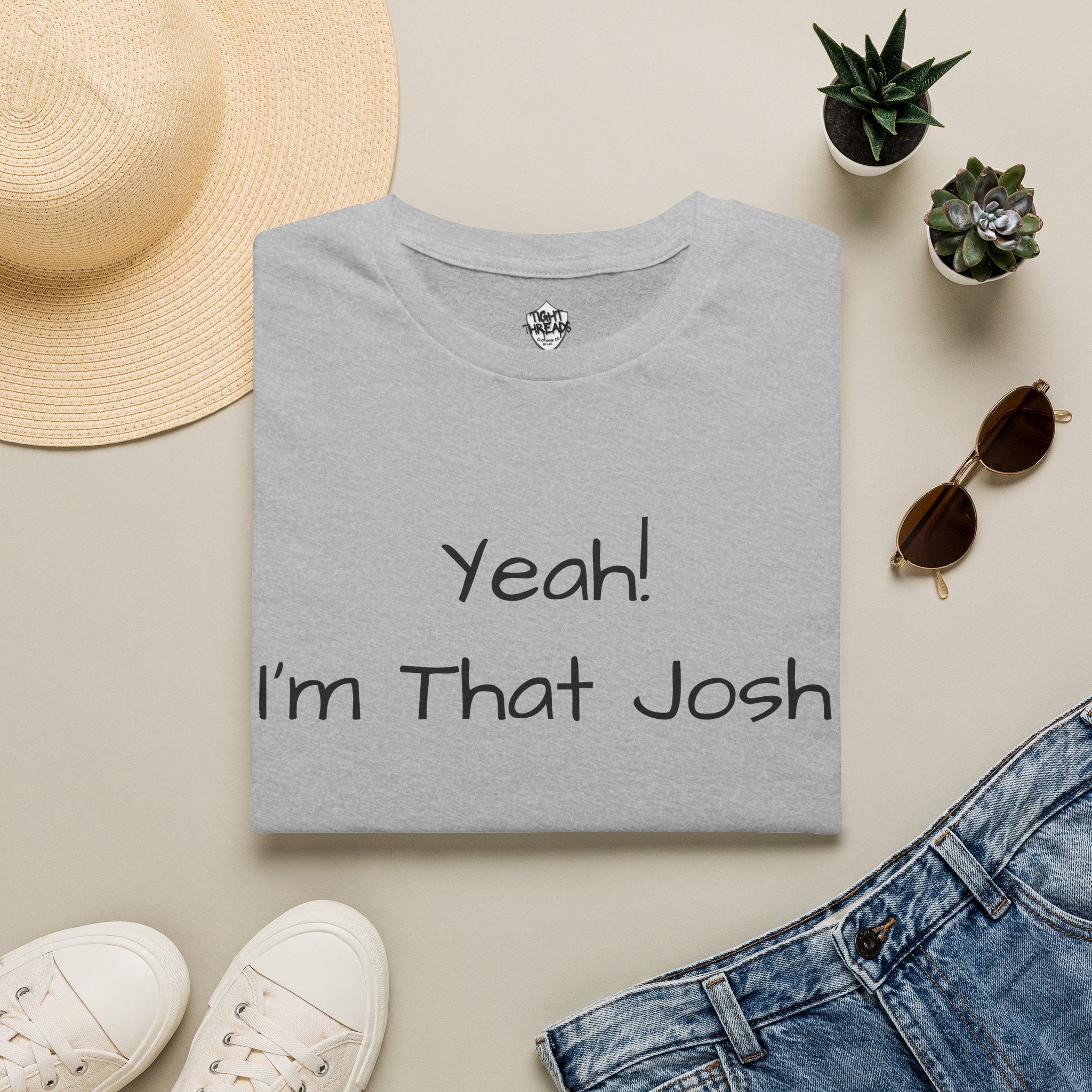 Yeah I'm That Josh T-Shirt | Funny Name Tee