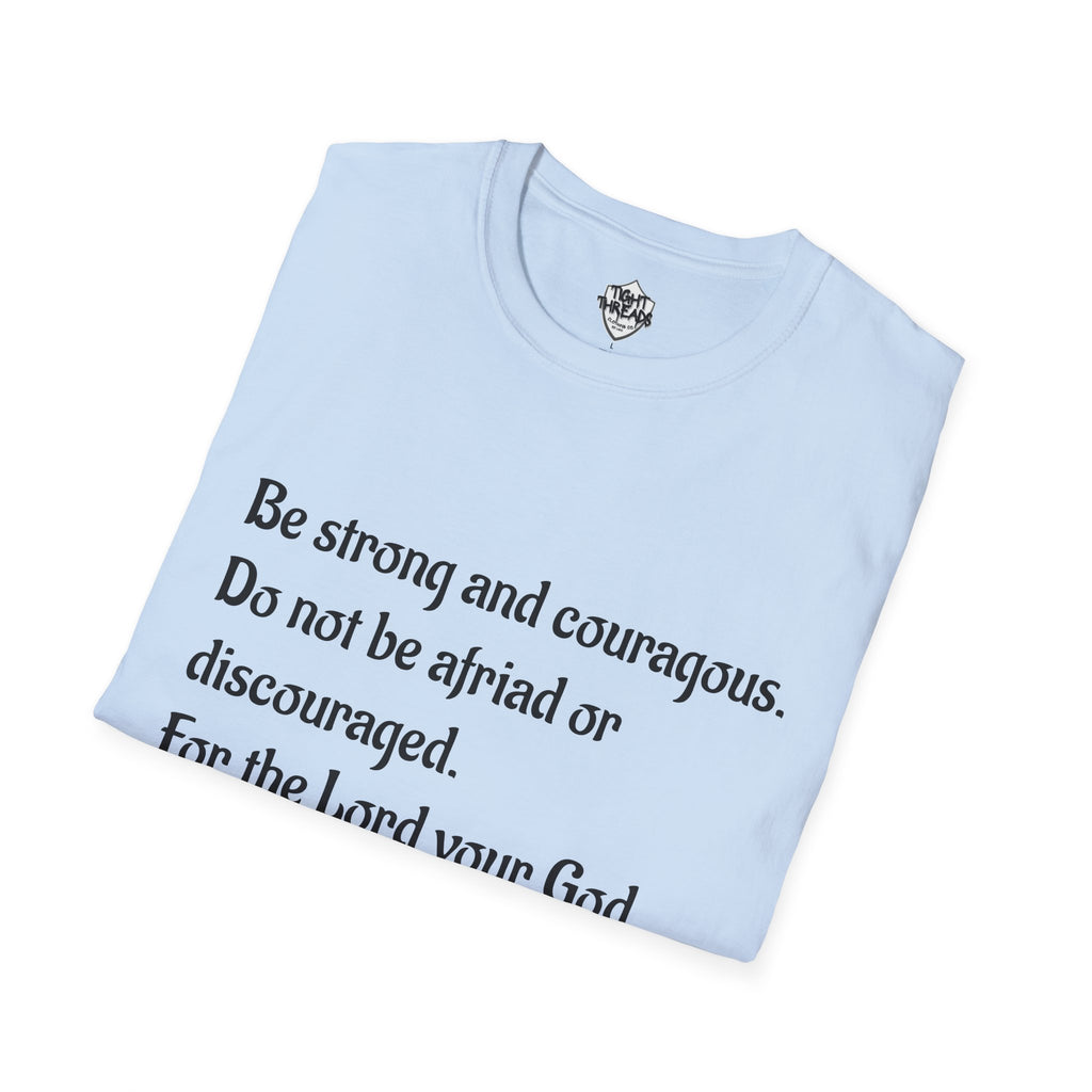Inspirational Joshua 1:9 Bible Verse T-Shirt, Unisex Motivational Tee, Faith-Based Gift, Religious Apparel, Encouragement Top