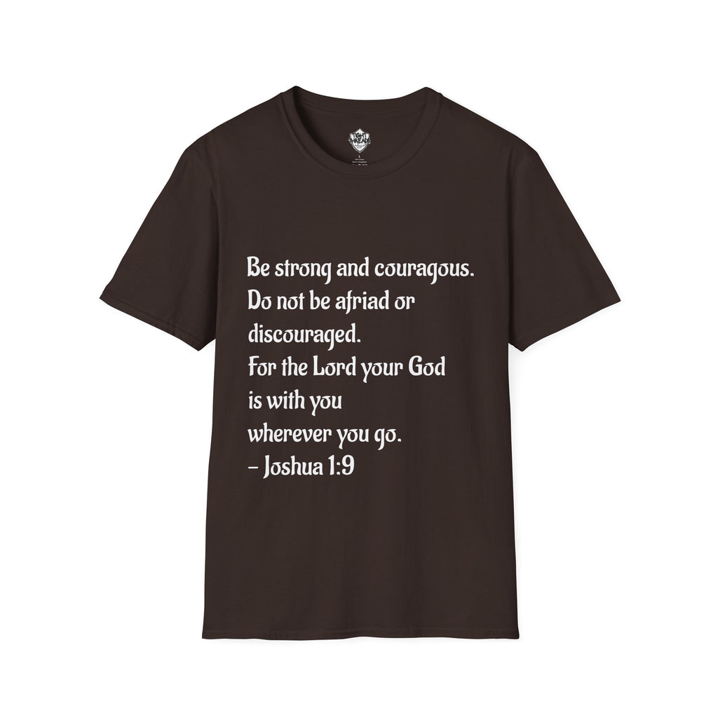 Inspirational Joshua 1:9 Bible Verse T-Shirt, Unisex Motivational Tee, Faith-Based Gift, Religious Apparel, Encouragement Top