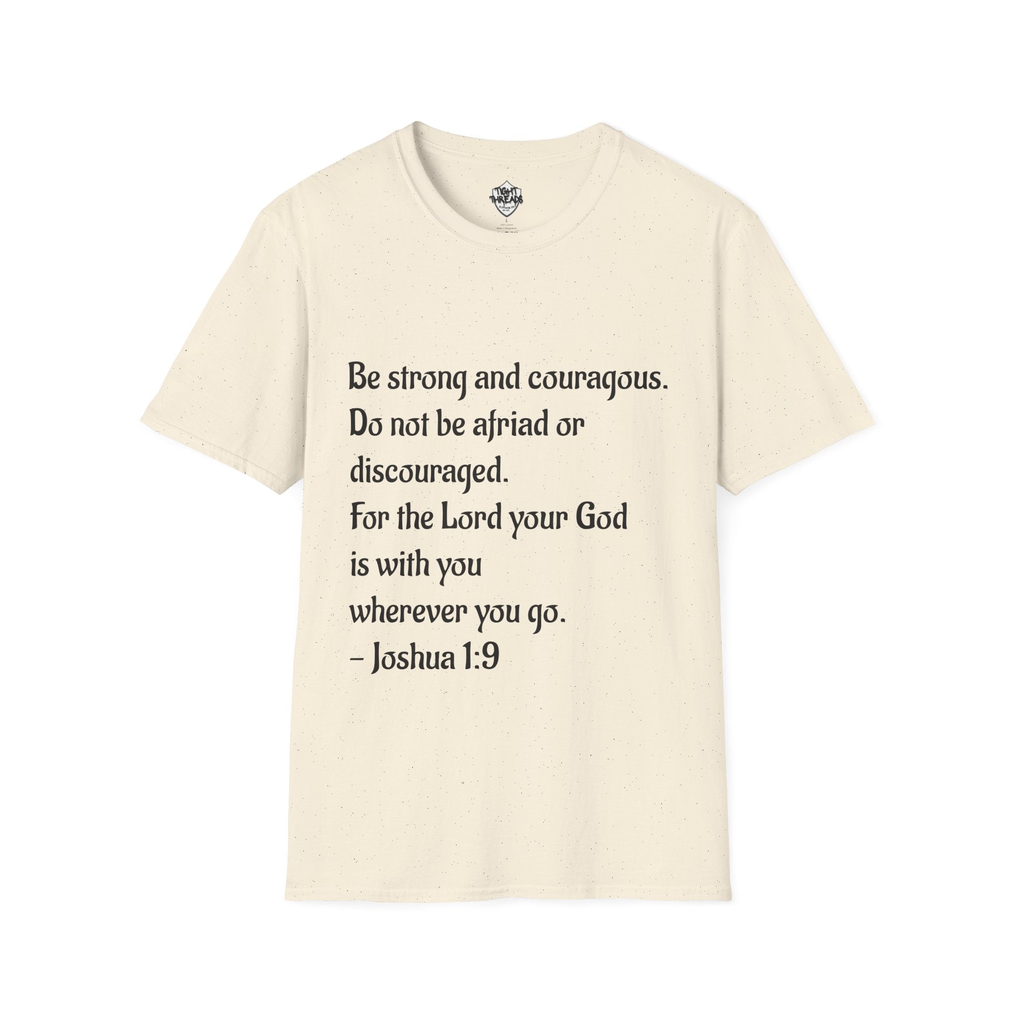 Inspirational Joshua 1:9 Bible Verse T-Shirt, Unisex Motivational Tee, Faith-Based Gift, Religious Apparel, Encouragement Top