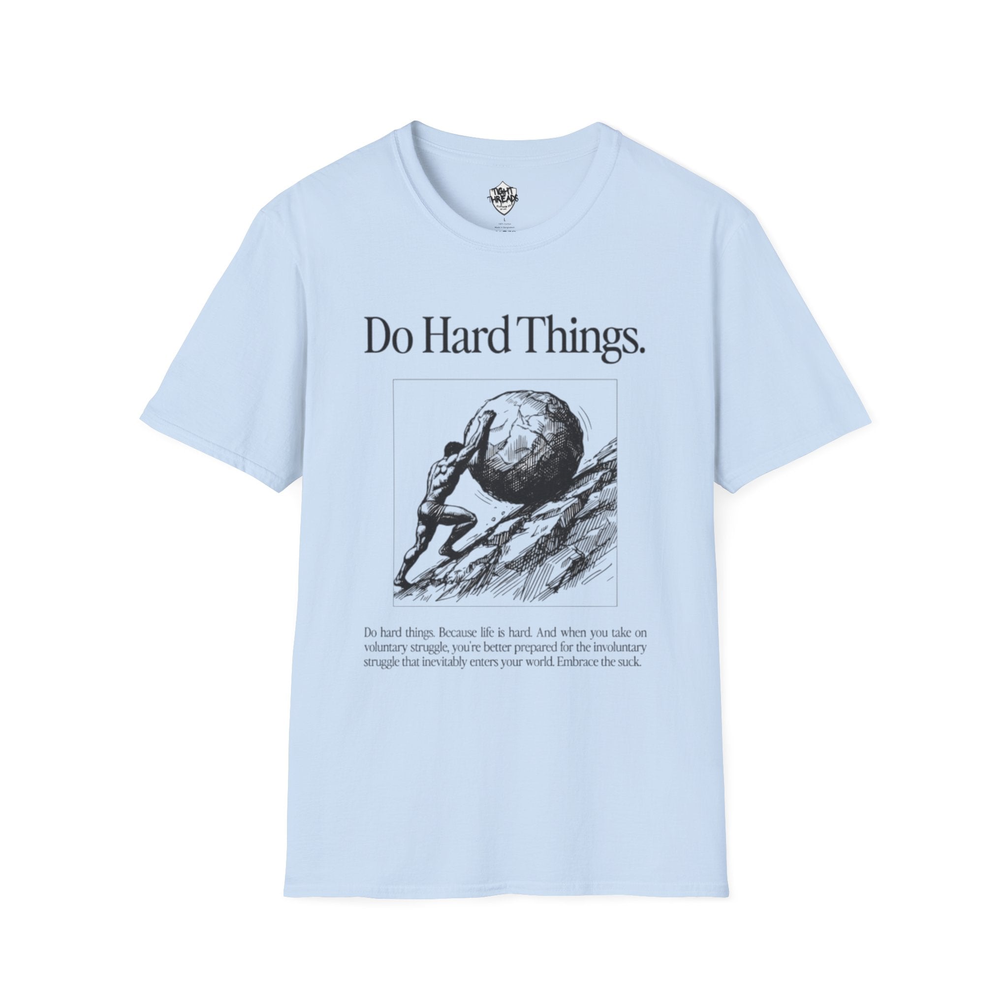 Do Hard Things Inspirational Unisex T-Shirt: Motivational Gym Tee, Casual Workout Shirt, Positive Apparel
