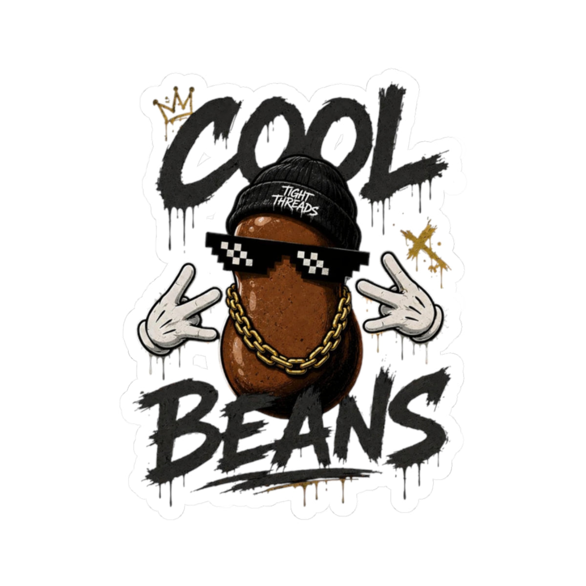 Cool Beans Sticker — Hip Hop Tight Threads Beanie Kiss-Cut Vinyl Sticker