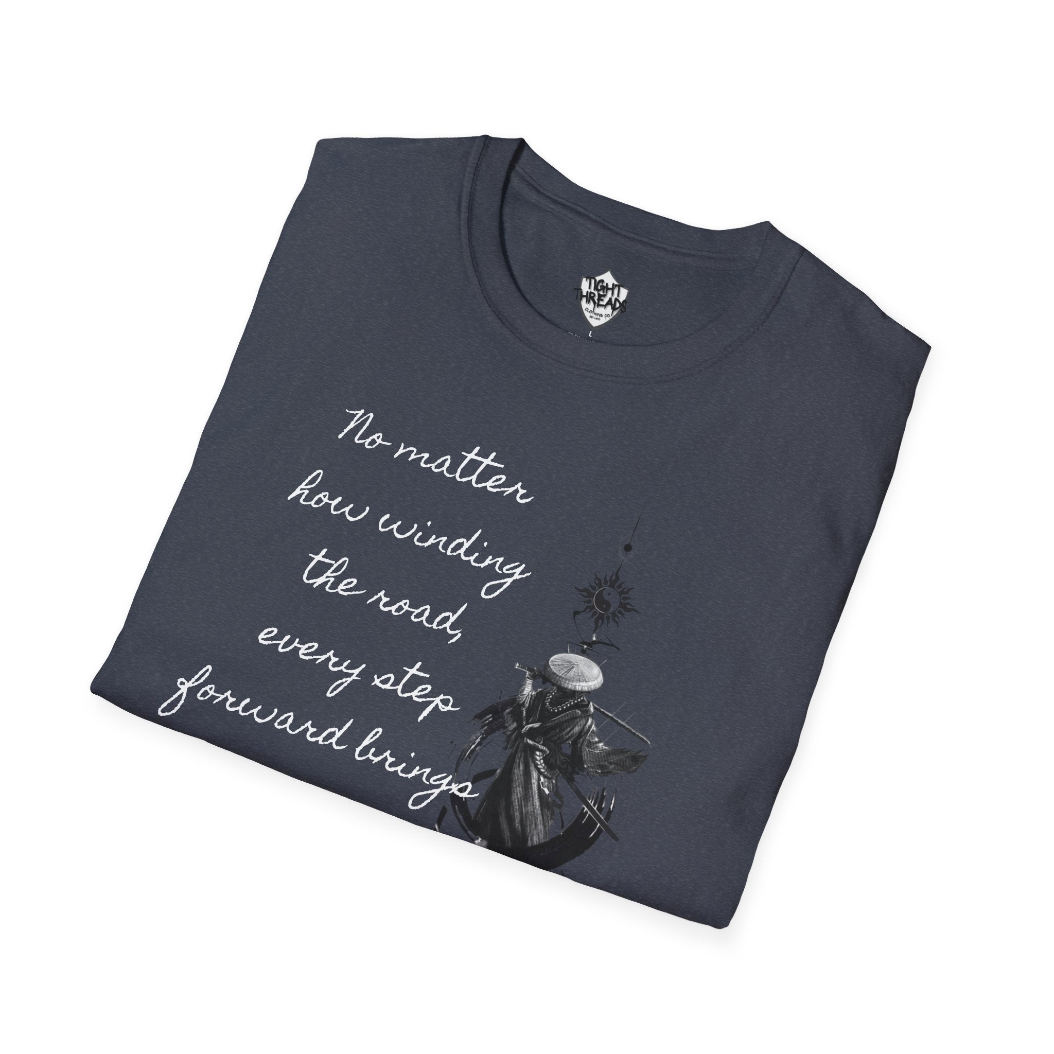 Samurai Unalome Inspirational Quote T-Shirt, Motivational Tee, Unique Graphic Shirt, Gift for Friends, Casual Wear, Unisex Softstyle Tee