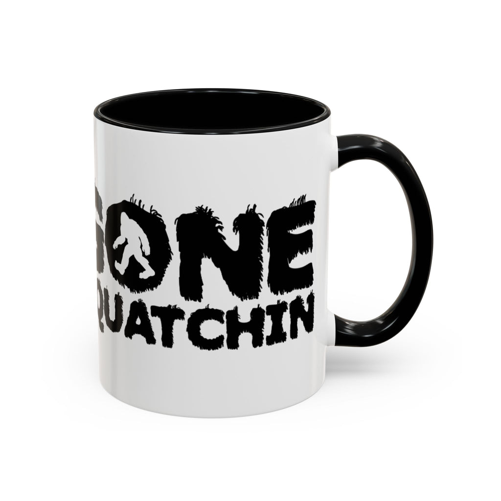 Gone Squatchin Bigfoot Coffee Mug | Accent 11oz 15oz