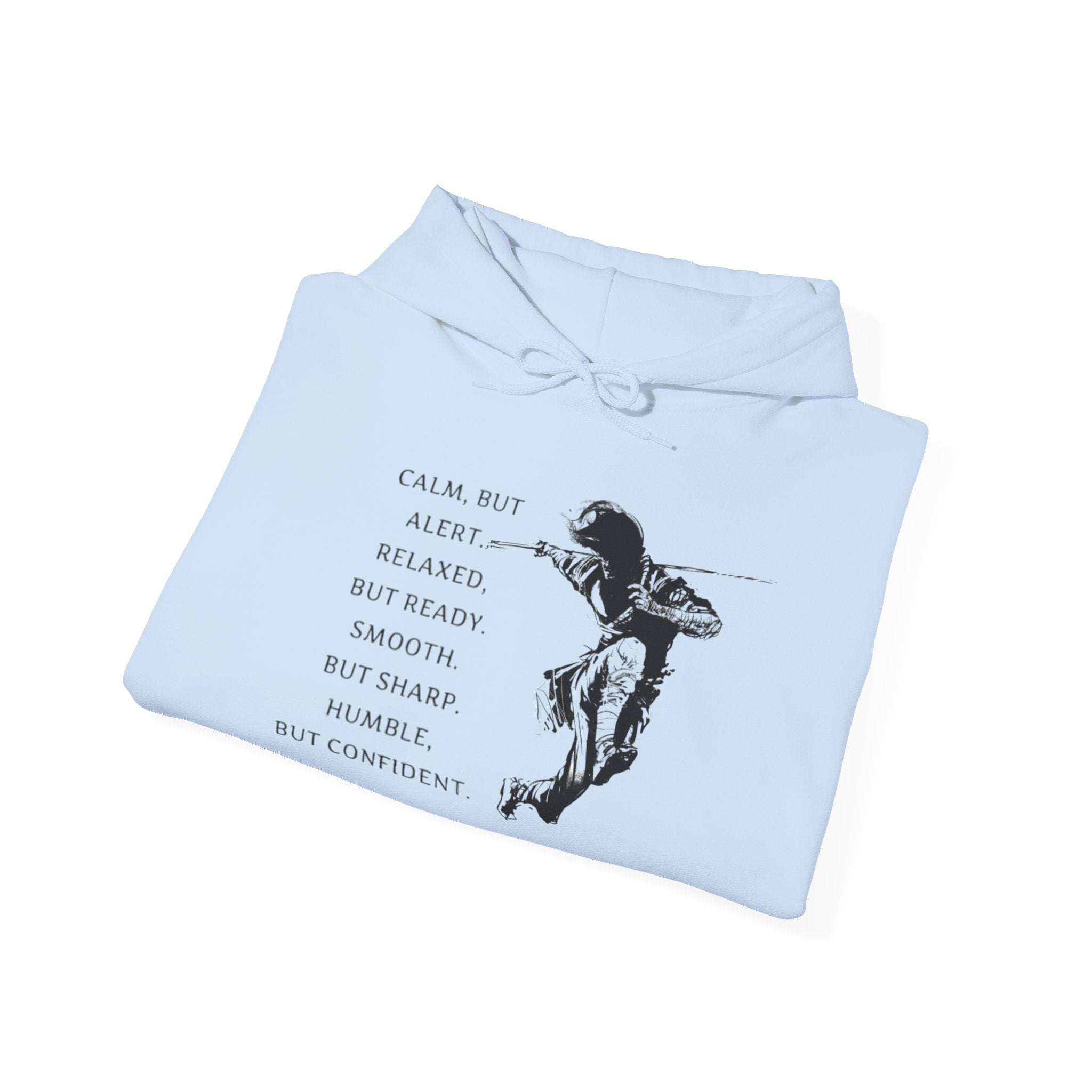 Calm Yet Confident Hoodie, Inspirational Sweatshirt for Mindfulness, Gift for Creatives, Cozy Layer for Every Occasion