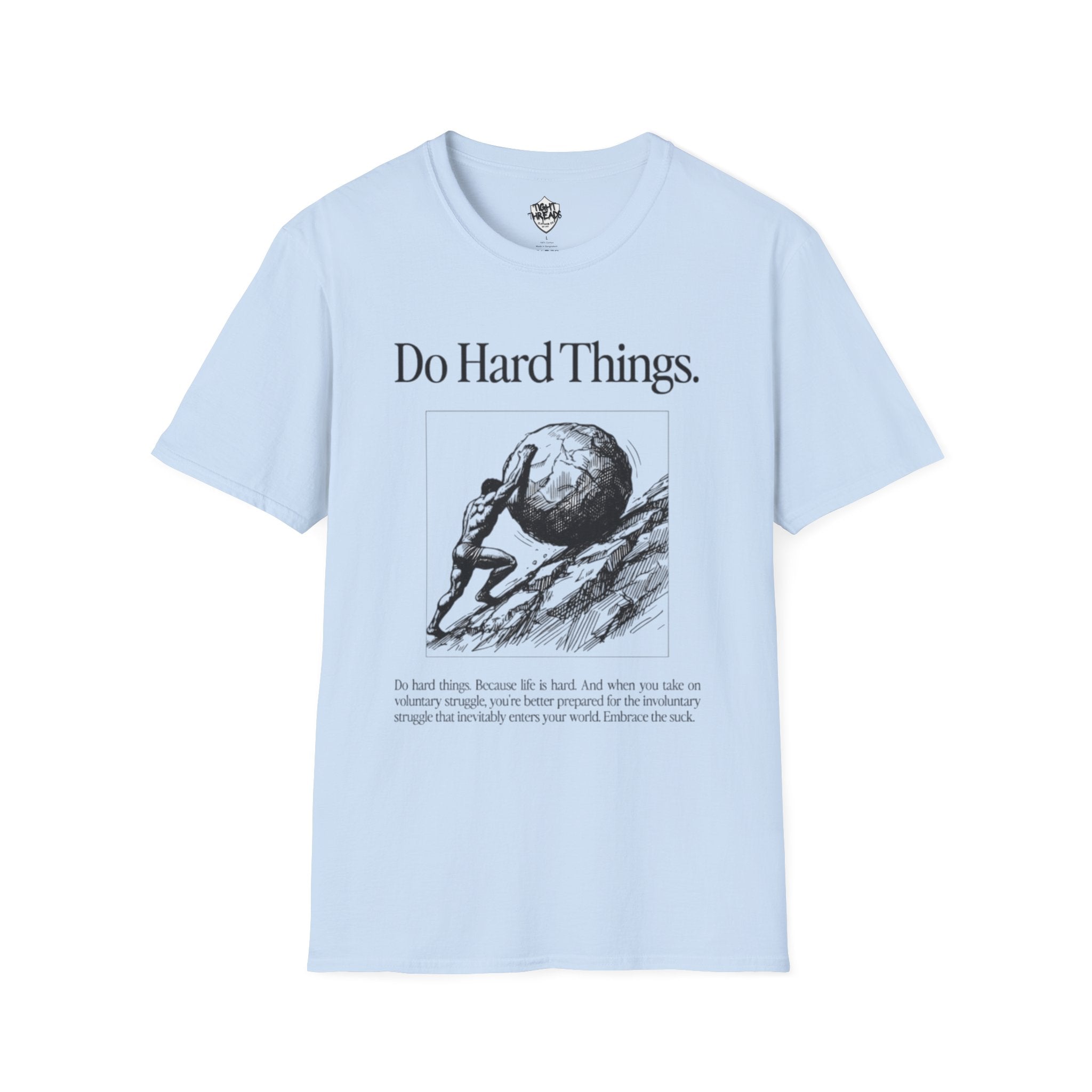 Do Hard Things Inspirational Unisex T-Shirt: Motivational Gym Tee, Casual Workout Shirt, Positive Apparel Gift, Everyday Wear, Statement Top