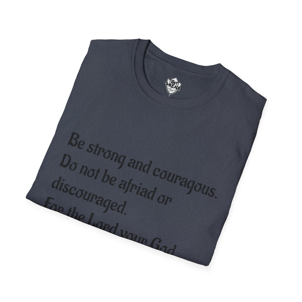 Inspirational Joshua 1:9 Bible Verse T-Shirt, Unisex Motivational Tee, Faith-Based Gift, Religious Apparel, Encouragement Top